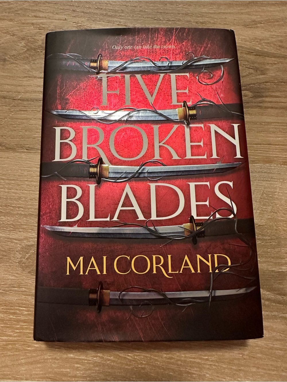 Five Broken Blades - Red Hardcover Fantasy Novel